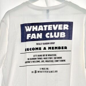 Unisex H & M “Whatever Fan Club” T-Shirt  C